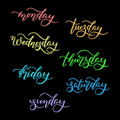 Lettering days of the week - Monday, Tuesday, Wednesday, Thursday, Friday, Saturday, Sunday. Handwritten words for calendar, weekly plan, organizer.