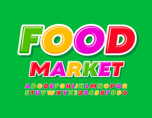 Vector colorful sign Food Market. Bright decorative Font. Modern creative Alphabet Letters and Numbers
