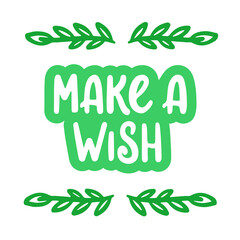 Obraz premium Green inspirational vector hand lettering with leaves. Vector template for card; postcard; banner; poster; sticker and social media