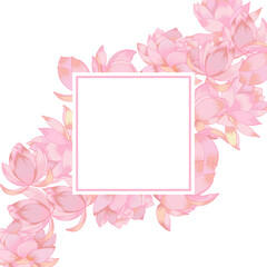 Vector lotus flower with leaves frame, pink tender template. Hand drawn illustration. Floral oriental spring background