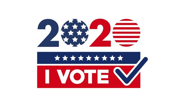 I Vote 2020 Presidential Election Campaign Text with Stars and Stripes
