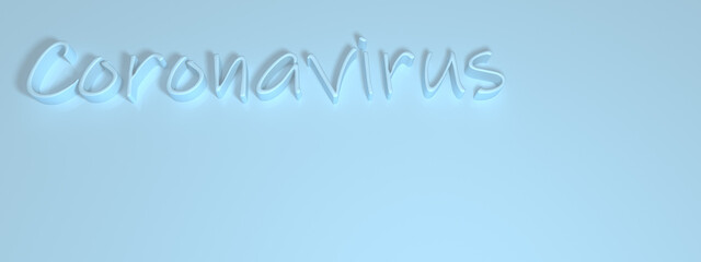 Obraz na płótnie Canvas Blue three-dimensional inscription on a light blue background. Coronavirus. Title. 3D rendering.