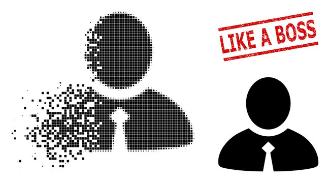 Clerk icon in dispersed, pixelated halftone style and Like a Boss textured stamp print. Points are combined into vector dissolving clerk icon. Stamp includes Like a Boss text between parallel lines.