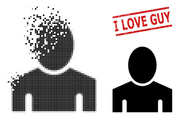 Guy icon in fractured, dotted halftone style and I Love Guy dirty stamp seal. Particles are combined into vector dissipated guy icon. Stamp seal includes I Love Guy title between parallel lines.
