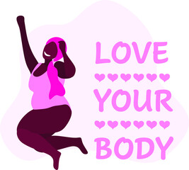 Body positive. Love your body card, poster. Cartoon female characters loving their bodies. Beautiful plus size woman vector flat illustration.