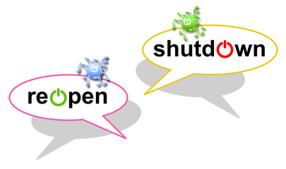 Reopen and shutdown in dialog balloons. Two speech bubbles with color. On and off symbol. Choice, doubt, decision and / or option. Coronavirus, pandemic. Impact of the Covid-19. Open and closed.