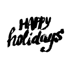 Happy Holidays. Christmas calligraphy. Handwritten modern brush lettering. Hand drawn design elements.