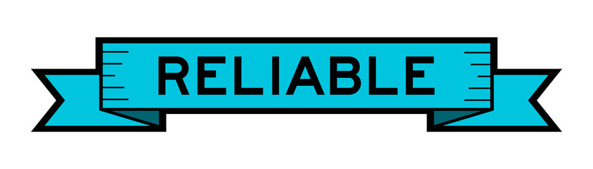 Vintage blue color label banner with word reliable on white background