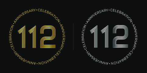 Fototapeta premium 112th birthday. One hundred and twelve years anniversary celebration banner in golden and silver colors. Circular logo with original numbers design in elegant lines.