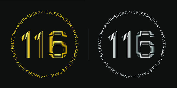116th birthday. One hundred and sixteen years anniversary celebration banner in golden and silver colors. Circular logo with original numbers design in elegant lines.