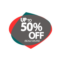 Sale tag 50% off, bubble banner design template, don’t miss out, app icon, vector illustration
