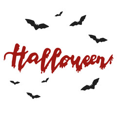 Happy Halloween. Lettering Halloween with blood drops isolated on a white background. Ticket, invitation to a Halloween party.