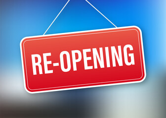 Re opening hanging sign on white background. Sign for door. Vector illustration.