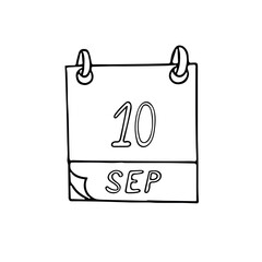 calendar hand drawn in doodle style. September 10. World Suicide Prevention Day, date. icon, sticker, element, design. planning, business holiday