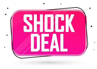 Shock Deal, sale banner design template, discount tag, promo poster, vector illustration