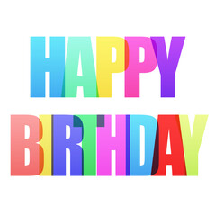 Happy Birthday typography text greeting card celebrate isolated white background 