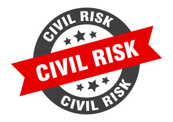 Fototapeta premium civil risk sign. round ribbon sticker. isolated tag
