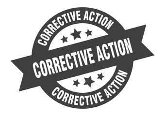 corrective action sign. round ribbon sticker. isolated tag