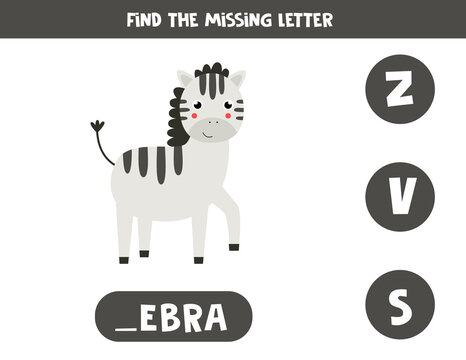Find missing letter with cute cartoon zebra,
