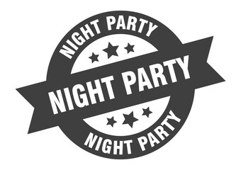 Obraz premium night party sign. round ribbon sticker. isolated tag