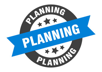 planning sign. round ribbon sticker. isolated tag