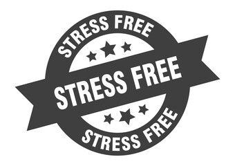 stress free sign. round ribbon sticker. isolated tag