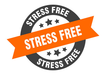 Fototapeta premium stress free sign. round ribbon sticker. isolated tag