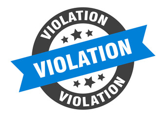 Fototapeta premium violation sign. round ribbon sticker. isolated tag