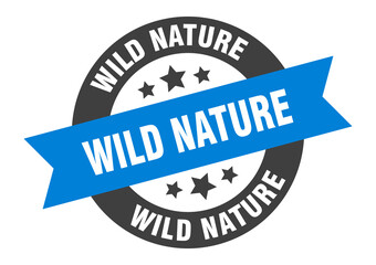 wild nature sign. round ribbon sticker. isolated tag