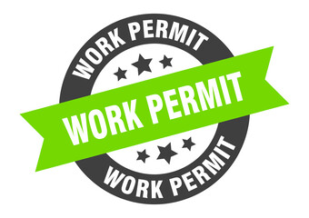 work permit sign. round ribbon sticker. isolated tag