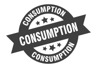 Fototapeta premium consumption sign. round ribbon sticker. isolated tag