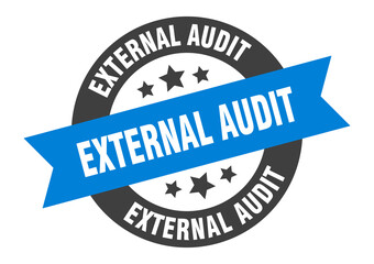 external audit sign. round ribbon sticker. isolated tag