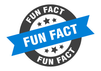 fun fact sign. round ribbon sticker. isolated tag
