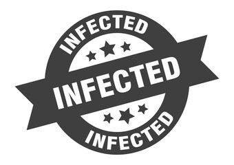 infected sign. round ribbon sticker. isolated tag