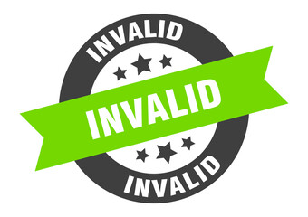invalid sign. round ribbon sticker. isolated tag
