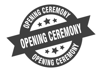 opening ceremony sign. round ribbon sticker. isolated tag