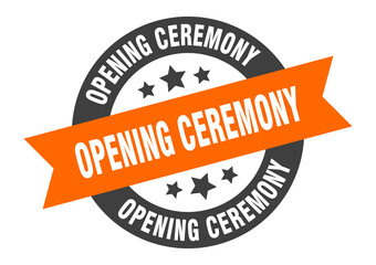 Fototapeta premium opening ceremony sign. round ribbon sticker. isolated tag