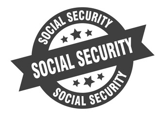 social security sign. round ribbon sticker. isolated tag