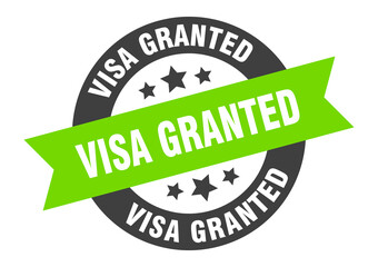 Obraz premium visa granted sign. round ribbon sticker. isolated tag