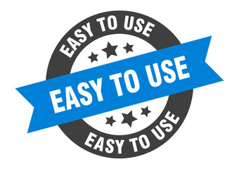 easy to use sign. round ribbon sticker. isolated tag