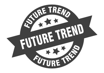 future trend sign. round ribbon sticker. isolated tag
