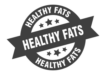 healthy fats sign. round ribbon sticker. isolated tag