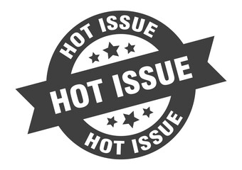 Obraz premium hot issue sign. round ribbon sticker. isolated tag