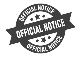 official notice sign. round ribbon sticker. isolated tag