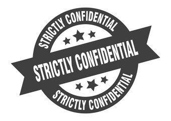 strictly confidential sign. round ribbon sticker. isolated tag