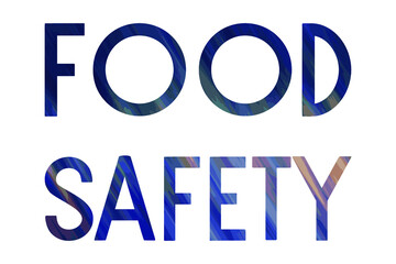  FOOD SAFETY. Colorful isolated vector saying