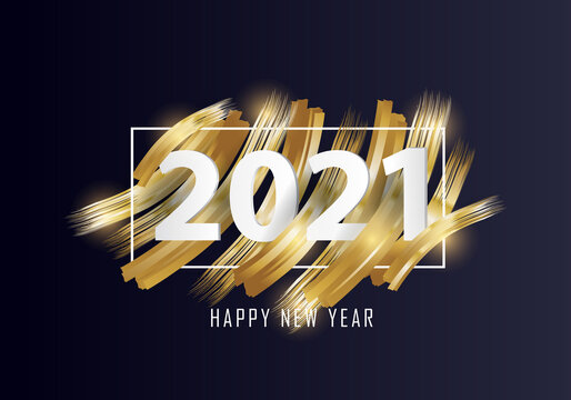 happy new year 2021. 2021 Year on the background imitation of a golden brushstroke

