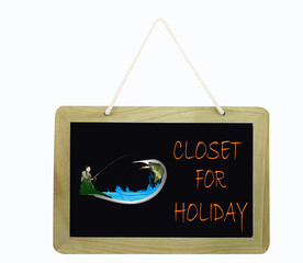 white background blackboard with closed for holidays