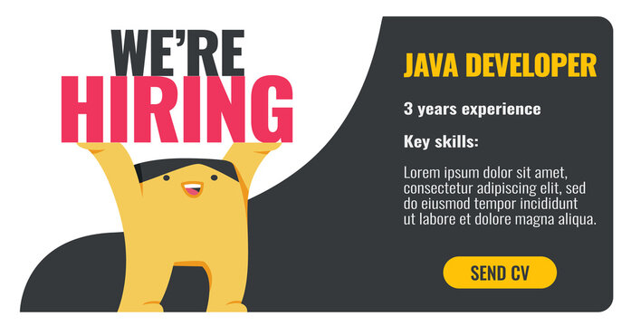 We are hiring Java developers. Vector banner template. Friendly funny illustration with a cute character holding text in his hands. Design with a place for text and a button.