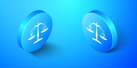 Isometric House and dollar symbol on scales icon isolated on blue background. Blue circle button. Vector.